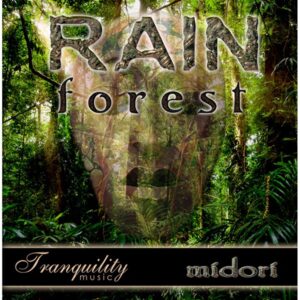 RAIN FOREST CD MIDORI